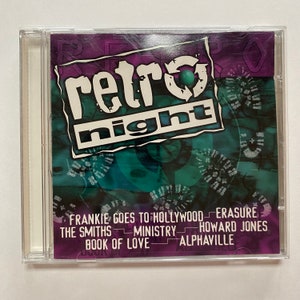 May include: A CD case with a purple and green background featuring the text "retro night". The case lists the following artists: Frankie Goes to Hollywood, Erasure, The Smiths, Ministry, Howard Jones, Book of Love, and Alphaville.