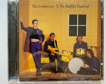 Cranberries To The Faithful Departed CD 1996 Alternative Rock Music Album