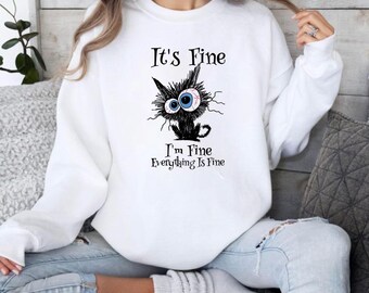 It’s Fine Owl Sweatshirt | Funny Graphic Crewneck | Cozy Casual Pullover