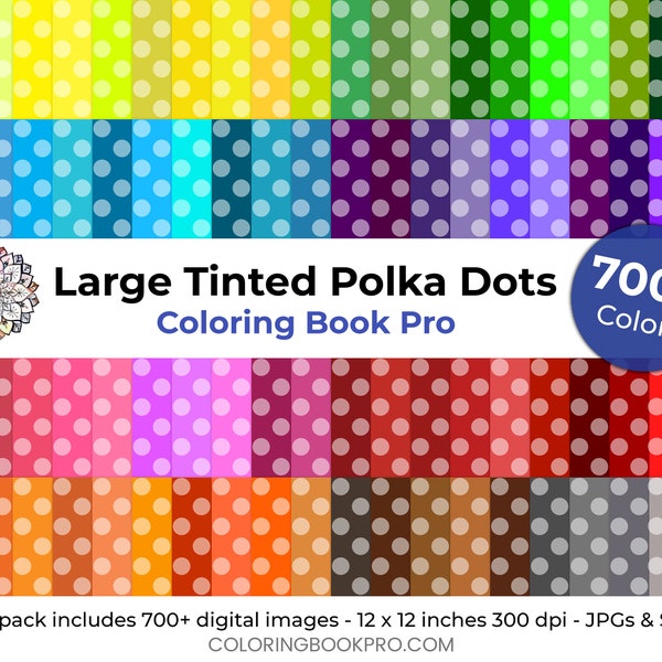 700+ Large Tinted Polka Dot Seamless Patterns Digital Paper Pack