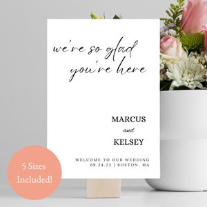 Estamos muy contentos de que esté aquí / Signo de bienvenida de boda minimalista / Cartel de bienvenida de boda / Plantilla totalmente personalizable