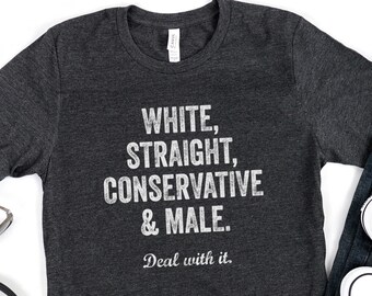 Conservatief shirt, witte rechte conservatieve man deal With It, Trump cadeau, Republikeins T-shirt, politiek T-shirt, patriot patriottische T-shirt