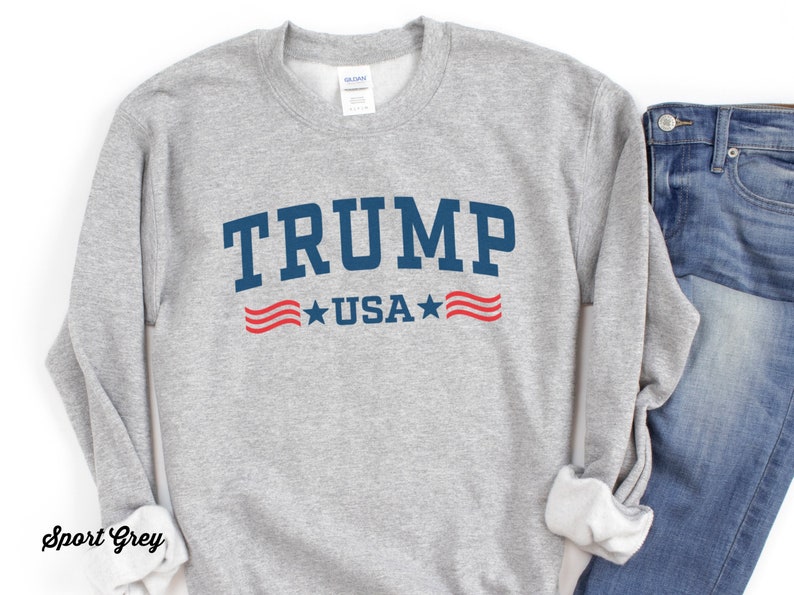 Trump Sweatshirt, USA Shirt, Trump USA Patriotic Unisex Sweatshirt, Retro Vintage Gift Shirt, Republican Rally Sweatshirt, MAGA 45 47 Gift