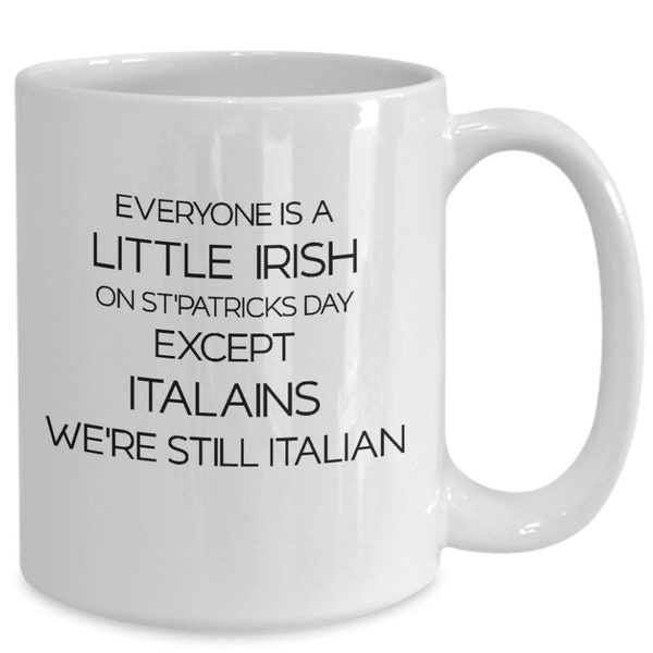 Italian Mug, Italian Coffee Mug, Gift For Italians, Italy Souvenir, Espresso Cup, Italy Mug, Italian Design Mug, St. Patricks Day Mug