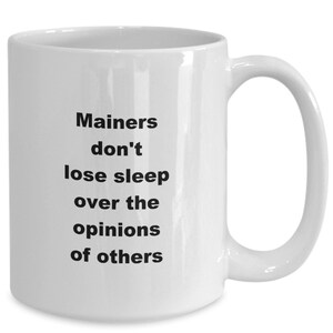 Mainer Mug, Maine Coffee Mug, Gift For Mainer, Maine Lover Gift, New England Mug, Maine State Mug, Funny Mainer Gift, Birthday Gift In Maine