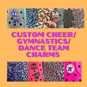 Custom Cheerleading/Gymnastics/Dance Shoe/Clog Charms - Cheer/Competition Charms - customisable