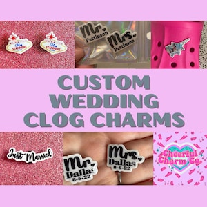 Custom Wedding Clog / ShoeCharms- bride/groom/bridesmaid - DIY clog Accessories, Customized Shoe Decorations, UK Based, clog Lover Gifts,