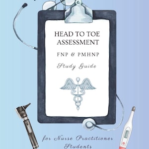 Puede incluir: Ilustración en acuarela de una guía de estudio médico titulada "Head to Toe Assessment" para estudiantes de enfermería. La imagen incluye una carpeta, estetoscopio, otoscopio, termómetro y el símbolo del caduceo, sobre un fondo azul.