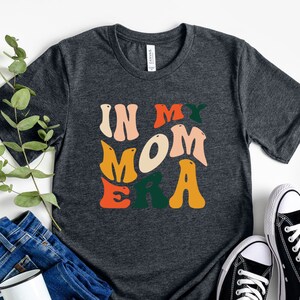 In My Mom Era Tee, Comfort Colors T-Shirt, Mom Birthday Gift, New Mom Shirt, Best Mom Sweater, Mothers Day Tee, Pregnancy Gift, Colorful Mom
