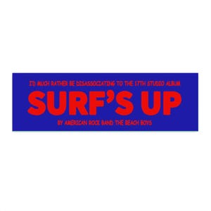 Surf&#39;s Up Bumper Sticker