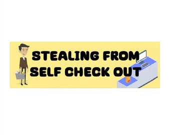 Stealing From Self Check Out Vinyl Bumper Sticker