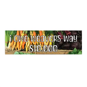 Weavers Way Bumper Sticker