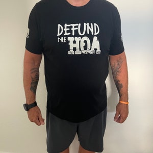 Defund the HOA T-Shirt