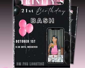 Könnte beinhalten: Schwarzer und rosa Geburtstagsflyer mit dem Text "TRINITY'S 21st Birthday Bash" und einem Foto einer Frau in einem rosa Oberteil. Der Flyer enthält auch das Datum "OCTOBER 1ST" und die Uhrzeit "8:30 UNTIL WHENEVER".