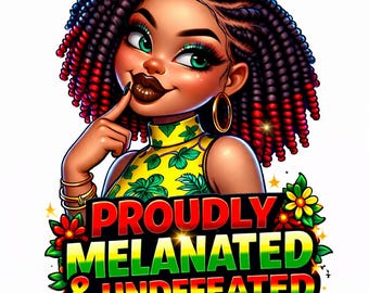 Proudly Melanated PNG – Afro Braids Black Pride Sublimation Design (Digital Download)