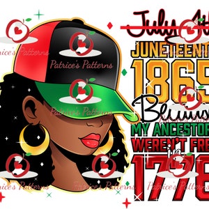 Juneteenth Independence Day PNG | PDF | Black Girl Magic Design | Juneteenth Black Queen Sublimation Design| Girl in Cap Design