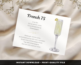 French 75 Cocktail Recipe Card, Digital Download, Cocktail Printable DIY, Alcohol drink prints. For gift baskets & summer cocktail parties