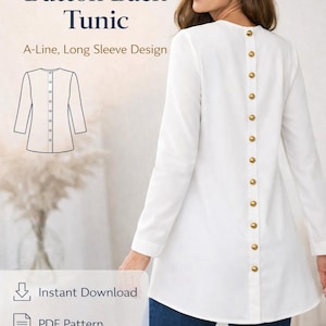 PDF Long Sleeve Top Pattern/ Top Sewing Pattern PDF/ Back Button Long Sleeve Top Sewing Pattern Long Sleeve Tee Pattern, Tunic PDF Pattern