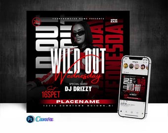 May include: A black and red flyer with white text advertising a "Wild Out Wednesday" event with DJ Drizzzy. The flyer features a woman wearing a red jacket and sunglasses. The event is at 16SPET, PLACENAME, 12345 DOWNTOWN MOTOWN, MI.