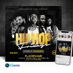 May include: Black and white flyer with gold text that reads "HIPHOP Friday" with a group of men in the background. The flyer also includes the text "9PM-UNTIL", "SOUNDS BY DJNAMEHERE", "PLACENAME", "12345 DOWNTOWN MOTOWN, MI", "FOR R.S.V.P TEXT 313-555-67980", and "21+".