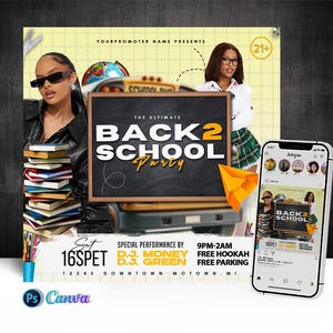 May include: A yellow and black flyer with the text "Back 2 School Party" in large, bold letters. The flyer also includes the text "Sat 16SPET", "9PM-2AM", "Free Hookah", "Free Parking", and "D.J. Money", "D.J. Green".
