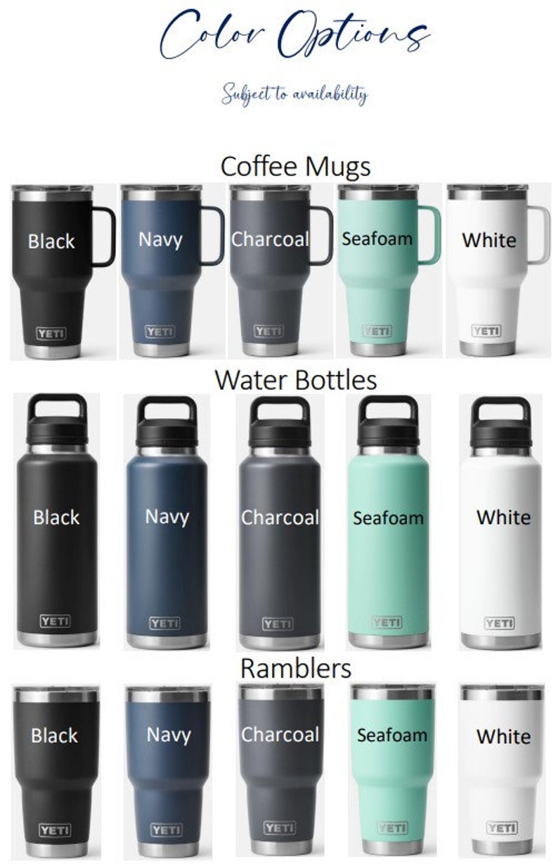 Puede incluir: Una imagen de producto que muestra diferentes opciones de color para tazas de caf&eacute;, botellas de agua y vasos YETI. Los colores son negro, azul marino, carb&oacute;n, espuma de mar y blanco.