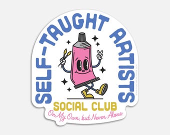 Self-Taught Artist Social Club Vinyl Sticker