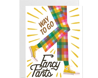 Fancy Pants Greeting Card