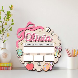 Personalized First Day Of School Sign, 1st Day Of Kindergarten Sign, Custom First And Last Day School Sign For Kids,Back To School Kids Gift