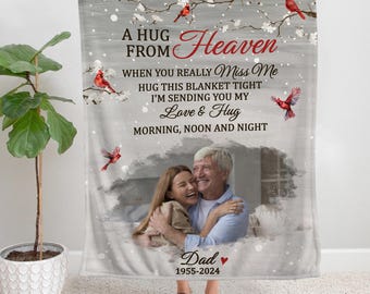 Personalized Memorial Dad Blanket, Memorial Blanket, A Hug From Heaven Blanket, Memorial Custom Photo Blanket,Remembrance Gift,Photo Blanket