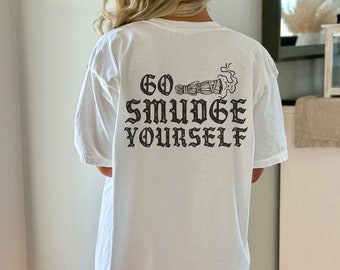 Camicia con atmosfera da strega, vai a sbavare te stesso, spirituale divertente, mistico retrò, maglietta yoga da meditazione, t-shirt amante dei cristalli, spiritualità, bastoncino di salvia