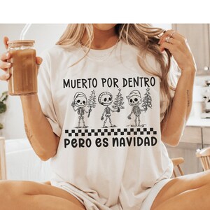 Navidad Christmas Shirt, Cabrona Chingona Latina, Spanish Gift, Latinx Santa Vibes, Espanol Mexicana, Spanglish Xmas Party, Maestra Teacher