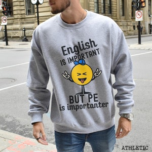 PE Teacher Sweatshirt, Gym Gift, Funny Physical Education Crewneck, High School Coach Present, PE Teacher Era, Phys Ed Christmas Gift