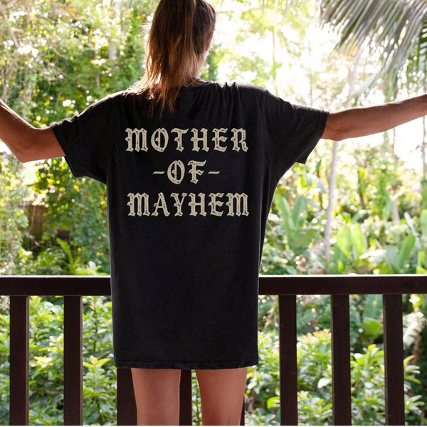 Mother Of Mayhem T-Shirt, Cool Mom Gift,  Boy Mama, Girl Mom Tee, Grunge Alternative Punk Rocker Wife Mothers Day Present, Wild Child Shirt