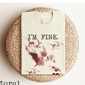 T-shirt Humoristique "I'm Fine" Avec Motif Sanglant - Unisexe - Coton - Neuf Avec étiquettes