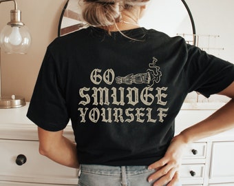 Camicia con atmosfera da strega, vai a sbavare te stesso, spirituale divertente, mistico retrò, maglietta yoga da meditazione, t-shirt amante dei cristalli, spiritualità, bastoncino di salvia