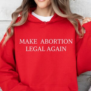 Pro Choice Sweatshirt, Women reproductive Rights Roe V Wade Activist Gift, Liberal Political Hoodie, Progressive Liberalism Activism Present