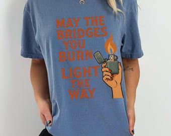 Maglietta Burning Bridges Comfort Colors, Maglietta Resist, Smash Patriarchy Womens Rights Empowerment, Maglietta femminista retrò, FDT Resistance