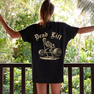 Skeleton Gym Shirt, Dead Lift Workout Tee, Muscle Mommy, Women&#39;s Deadlifting, Ladies Fitness, Weightlifting, Oversized Pump Cover, Halloween