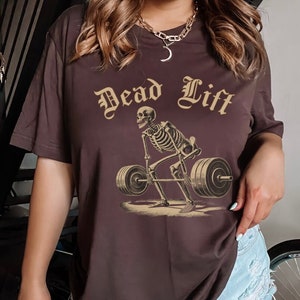 Skeleton Gym Shirt, Dead Lift Workout Tee, Muscle Mommy, Women&#39;s Deadlifting, Ladies Fitness, Weightlifting, Oversized Pump Cover, Halloween