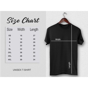 May include: Size chart for a unisex t-shirt with measurements in inches for width and length. The chart shows sizes XS through 4XL.
