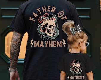 Father Of Mayhem T-Shirt, Dad Matching Kids, Cool Dad Gift, Dad of Girl, Father Son, Father Daughter, Expectant Father, Edgy Dad Tee-Shirt