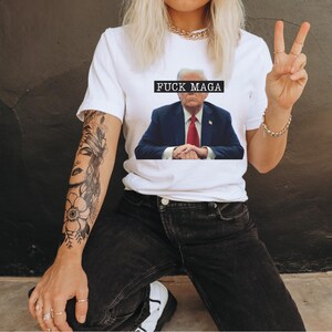 Anti Trump T-Shirt, Resist Shirt, FDT, Political Activism Fuck Maga, Progressive Liberal, Feminist Tee, Human Rights, Reproductive Rights, image 8