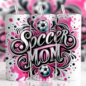 Soccer Mom 20 oz Straight Tumbler Sublimation Design Digital Download PNG, Skinny Tumbler Design Digital Only, Soccer Mom Tumbler Wrap