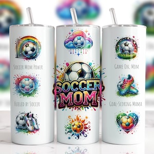 Soccer Mom 20 oz Straight Tumbler Sublimation Design Digital Download PNG, Skinny Tumbler Design Digital Only, Soccer Mother Tumbler Wrap