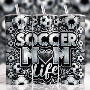 Soccer Mom 20 oz Straight Tumbler Sublimation Design Digital Download PNG, Skinny Tumbler Design Digital Only, Soccer Mom Tumbler Wrap