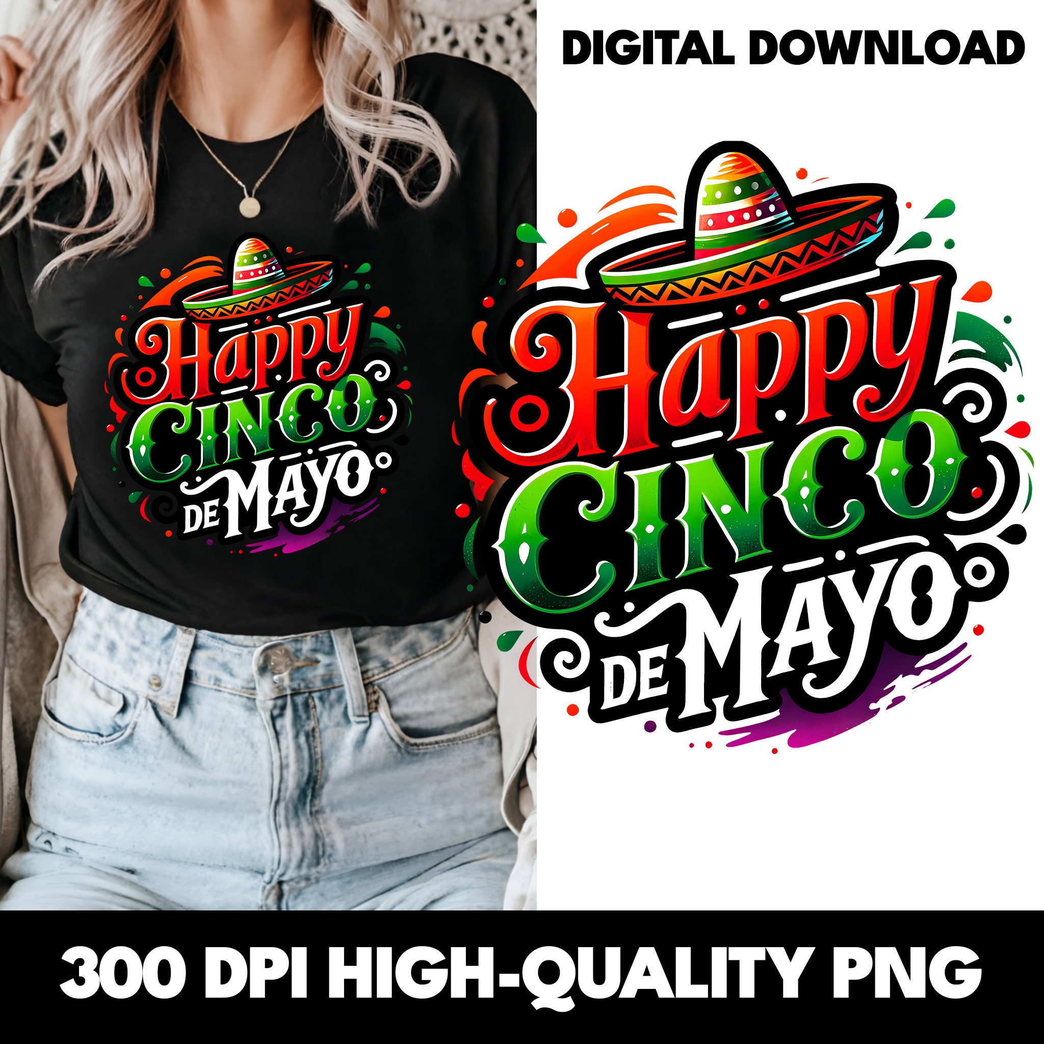 Happy Cinco De Mayo PNG, Mexican Clipart Shirt Sublimation Design, Download PNG Instant Digital, DTF png File, Cinco De Mayo T-shirt Design