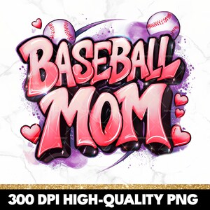 Baseball Mom PNG, Baseball Mother Sublimation Design, Baseball Mama Shirt PNG, Sport Mom PNG, Instant Digital Download