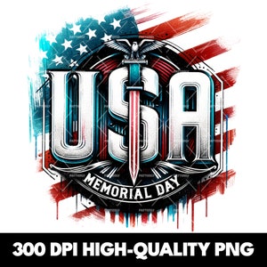 Usa Memorial Day PNG, Clipart Shirt Sublimation Design, Download PNG Instant Digital Only, DTF png File, Memorial Day png Tshirt Design