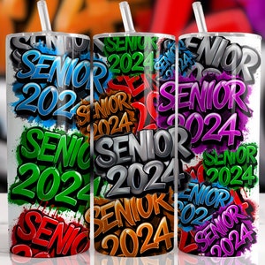 Senior 2024 20 oz Straight Tumbler Sublimation Design Digital Download PNG, Skinny Tumbler Digital Only, Graffiti Graduation Tumbler Design